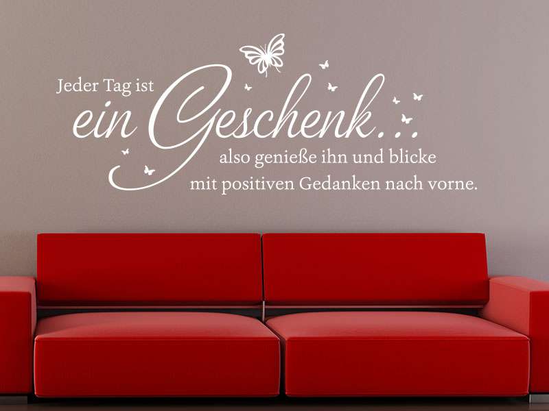 36++ Jeder tag mit dir ist ein geschenk sprueche info