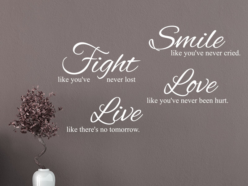 Wandtattoo Spruch Smile Fight Love Live 