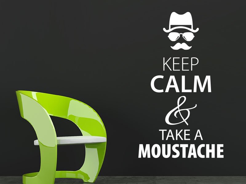 Wandtattoo Keep calm and take a moustache
